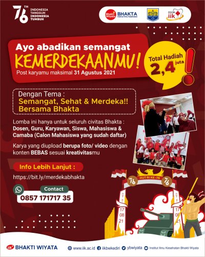 Semangat, Sehat dan Merdeka Bersama Bhakta!